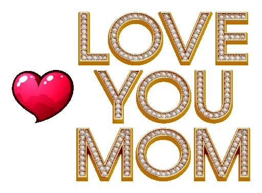 Love You Mom Diamond Gif gif