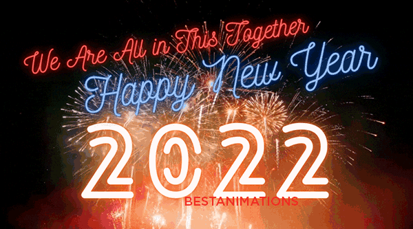 We Are In This Together 2022 New Year Gif