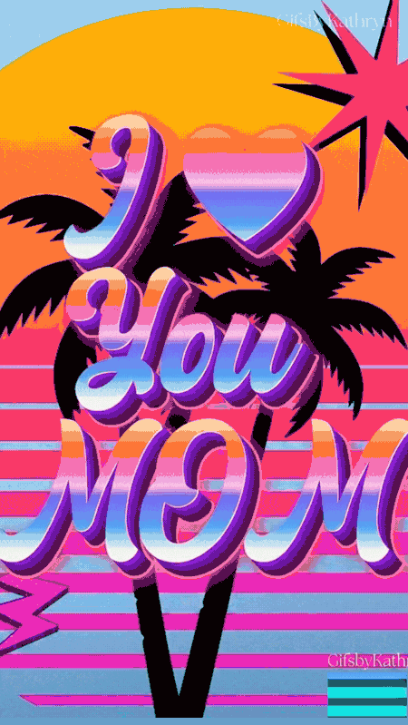 I Love You MOM like the 80's