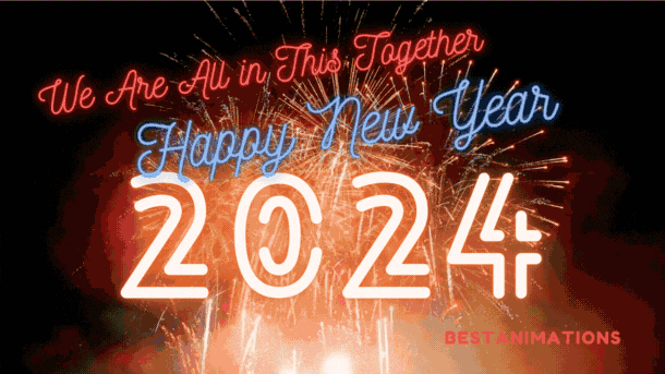 We Are In This Together 2024 Happy New Year Gif animated gif