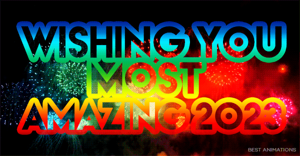 Most Amazing 2023 Wishes New Year Gif